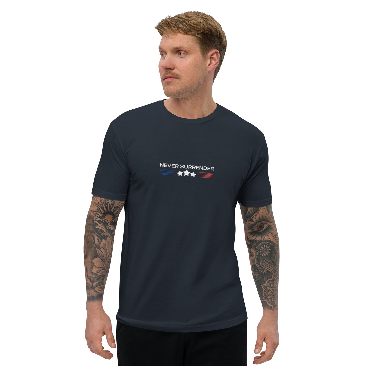 Short Sleeve T-shirt Never Surrender