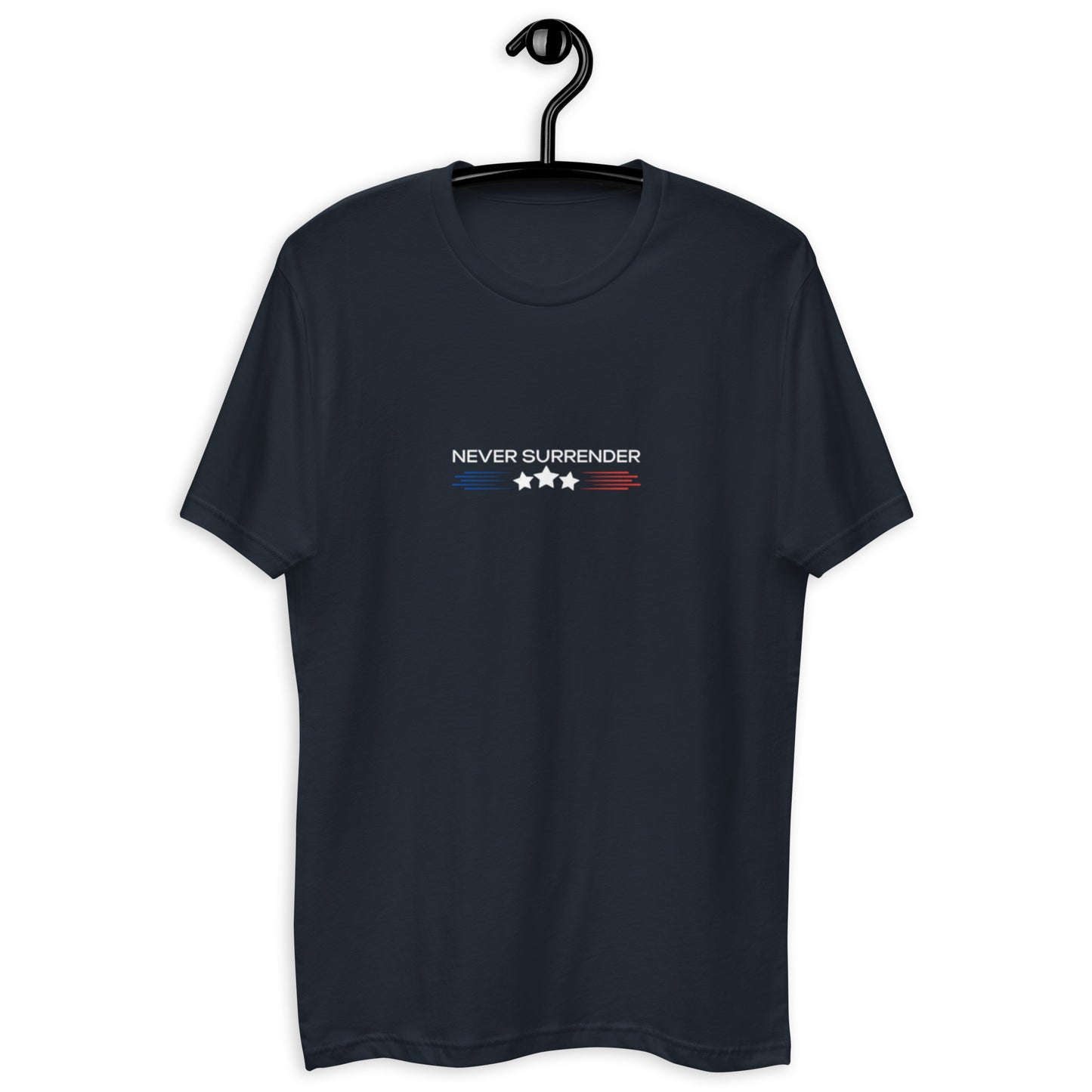 Short Sleeve T-shirt Never Surrender