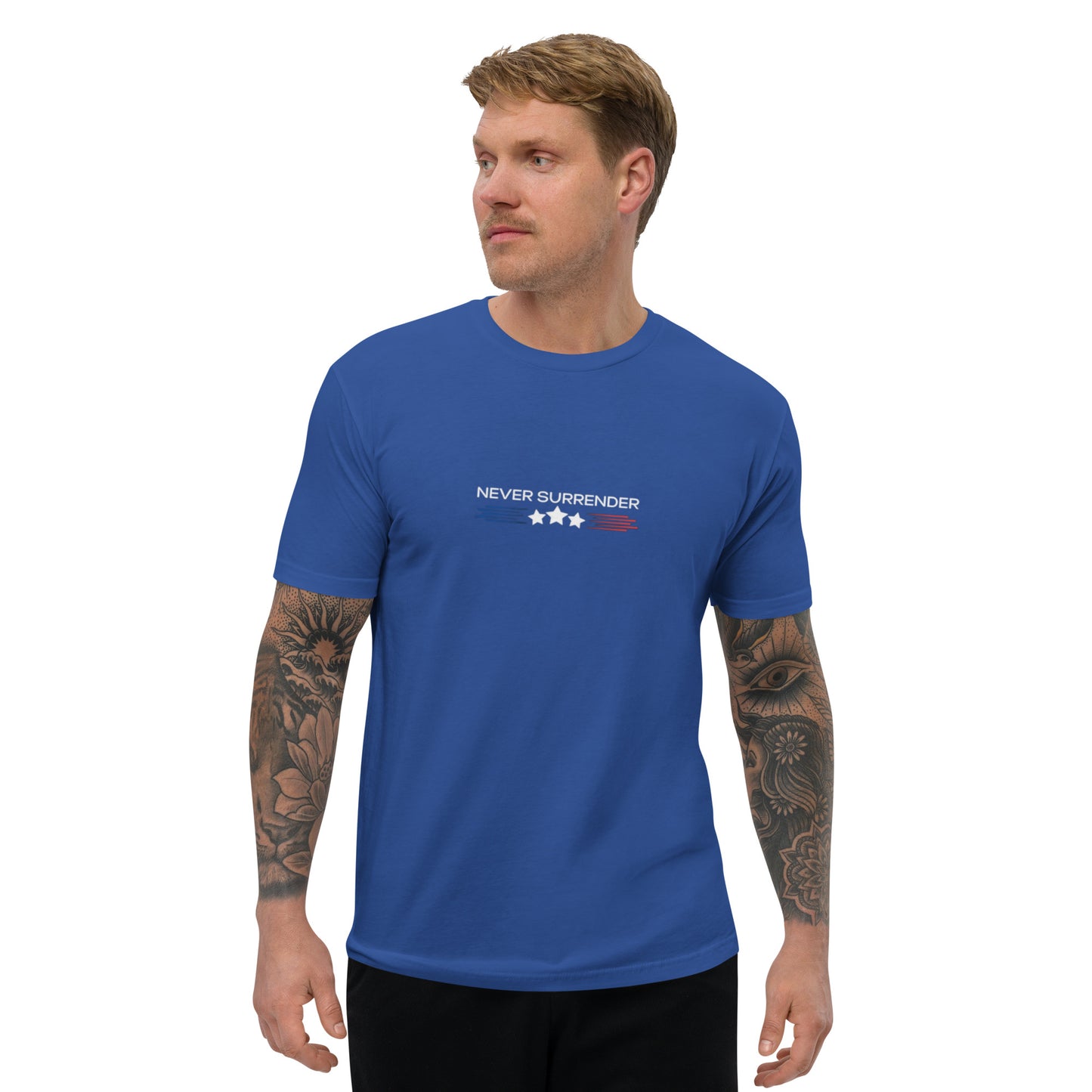Short Sleeve T-shirt Never Surrender